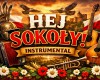 Hej sokoły (karaoke, wersja instrumentalna biesiadna)